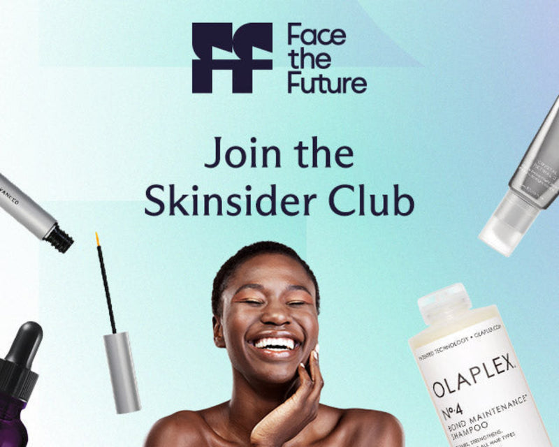 Join the Skinsider Club!
